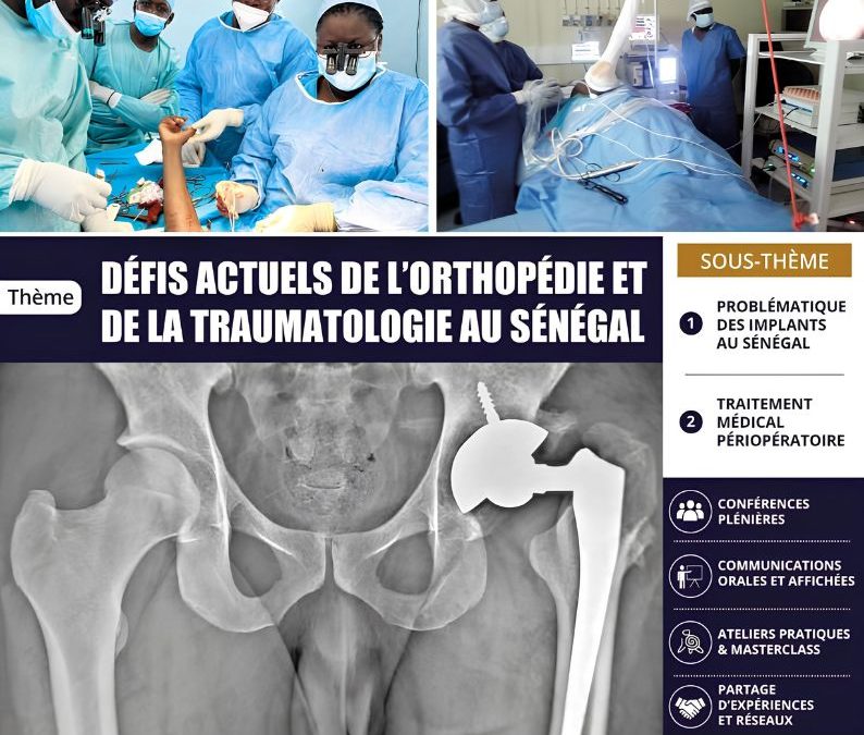 17ᵉ Congrès Scientifique de la Société Sénégalaise de Chirurgie Orthopédique et Traumatologique
