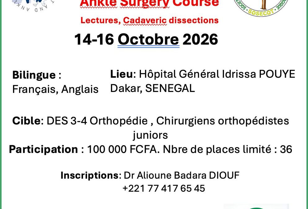 EFAS and SOSECOT : Principles of Foot and Ankle Surgery Course